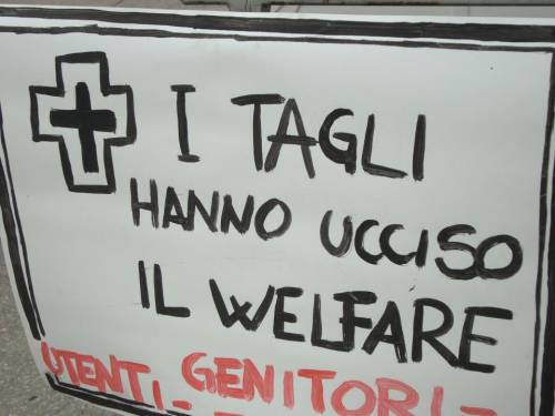 I tagli hanno ucciso il welfare